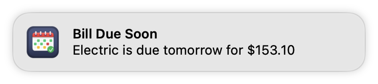 Bill Boss notification indicating that an electric bill of $153.10 is due tomorrow.