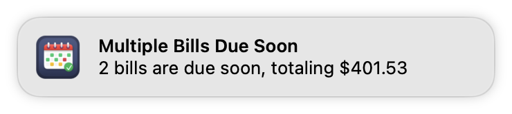 Bill Boss notification indicating that two bills are due soon, totaling $401.53.