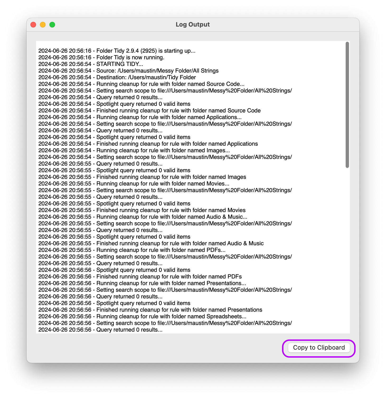 Viewing the app log for Folder Tidy along with a button to quickly copy it all to the clipboard.
