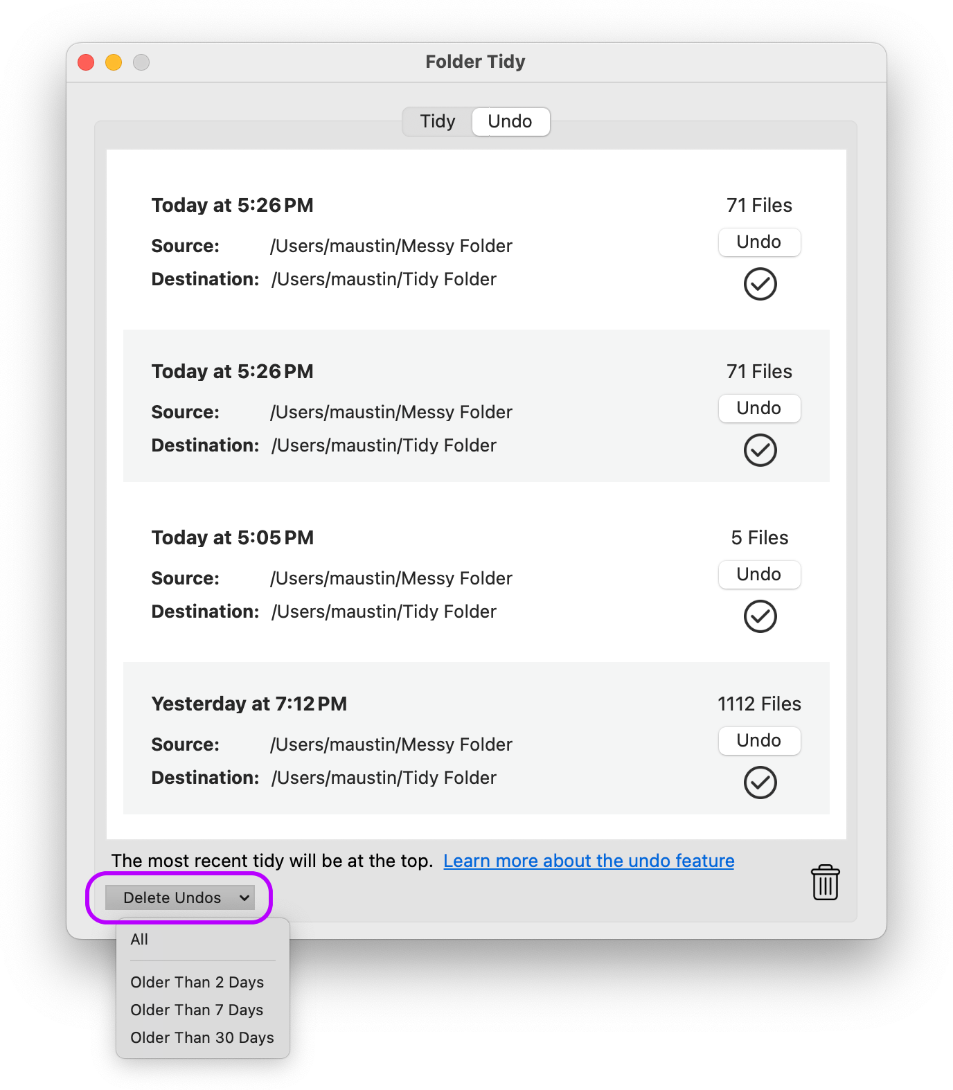 Choosing from a drop down menu of durations, which will remove all undos older than it.